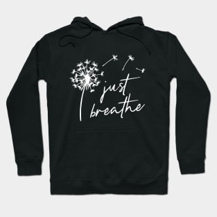 Just Breath Dandelion Hoodie